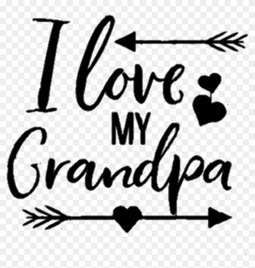 #ilovegrandpa #grandpa #ilovemygrandpa #grandfather - Calligraphy Clipart