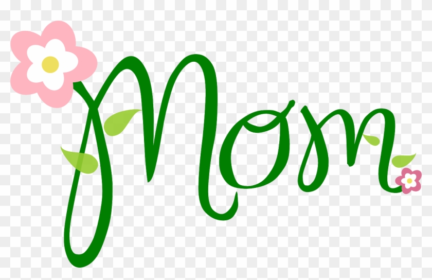 Mom And Dad In Words Clipart - Mom Clipart - Png Download