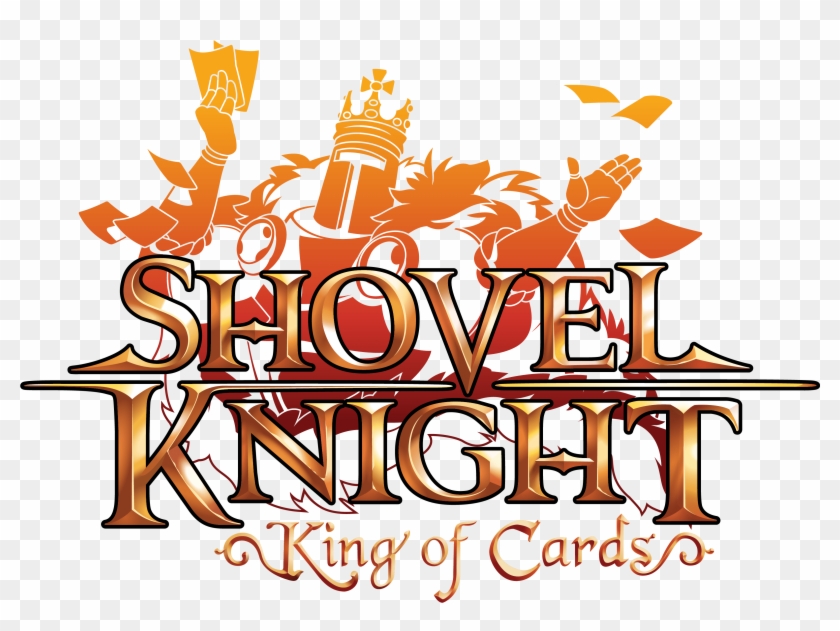 Shovel Knight - Shovel Knight King Of Cards Logo Clipart