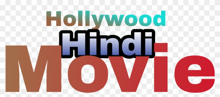 Hollywood Hindi Movies - Graphic Design Clipart
