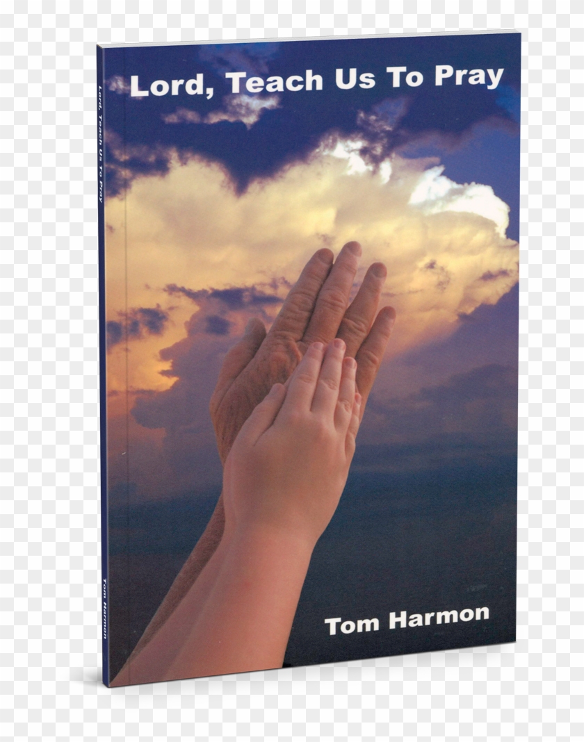 Lord, Teach Us To Pray - Hand Clipart