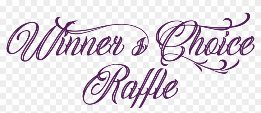 Winners Choice Raffle - Calligraphy Clipart #2043137