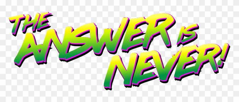 The Answer Is Never Dev Blog - Graphic Design Clipart #2045992