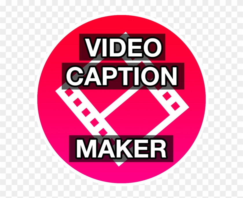 Video Caption Maker On The Mac App Store - Circle Clipart #2047621