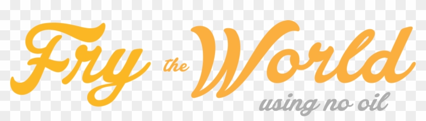 Fry The World - Calligraphy Clipart #2050190