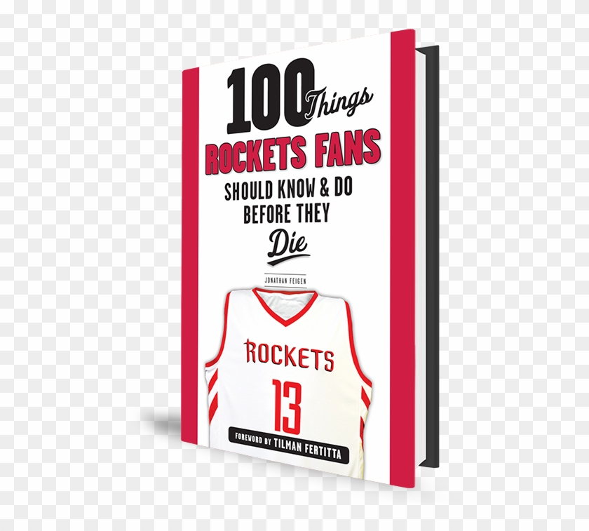 100 Things Rockets Fans Should Know & Do Before They - Graphic Design Clipart #2063743