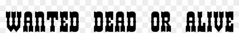 Wanted Poster - Wanted Poster Font Clipart #2066255
