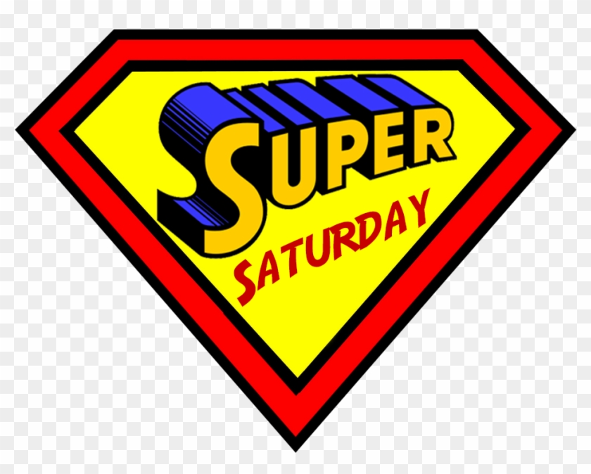 Super Saturday Clip Art Clipart Download - Super Saturday - Png Download #2068647
