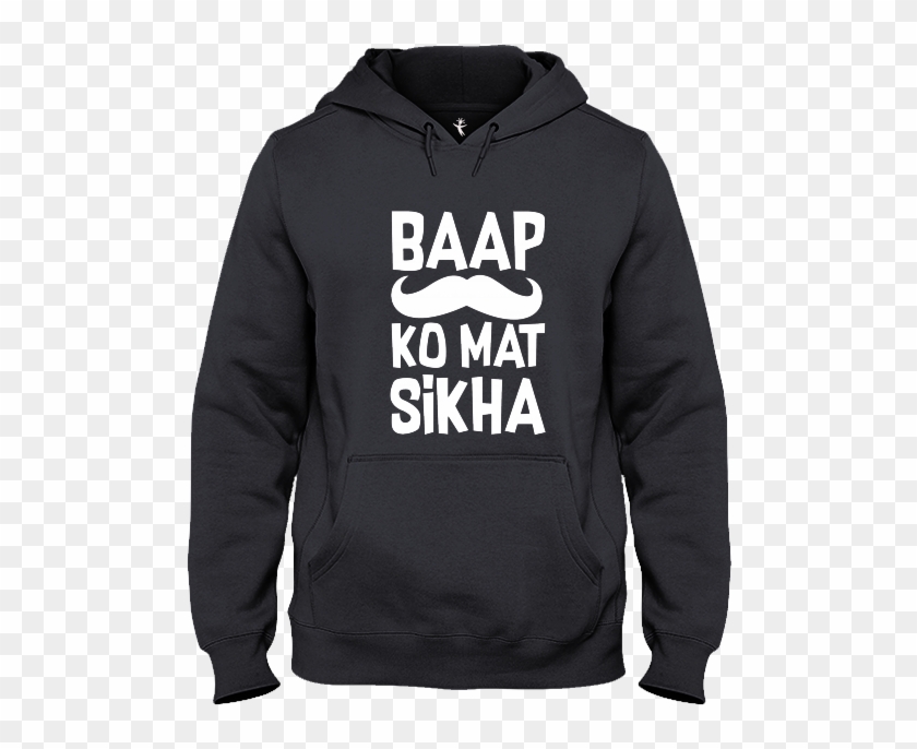 Baap Ko Mat Sikha - Sweatshirt Clipart #2071024