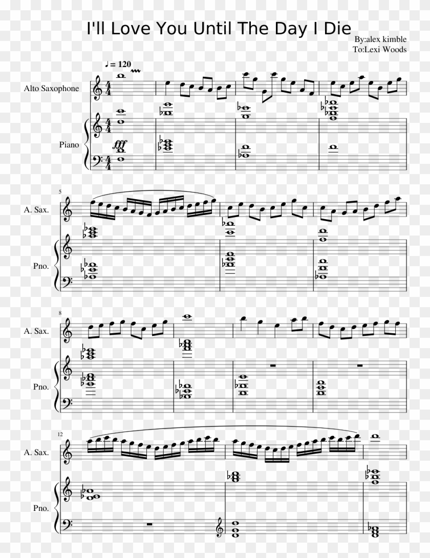 I'll Love You Until The Day I Die Sheet Music Composed - Sheet Music Clipart