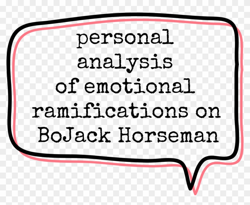 Personal Analysis Of Emotional Ramifications On Bojack - Illustration Clipart #2090694