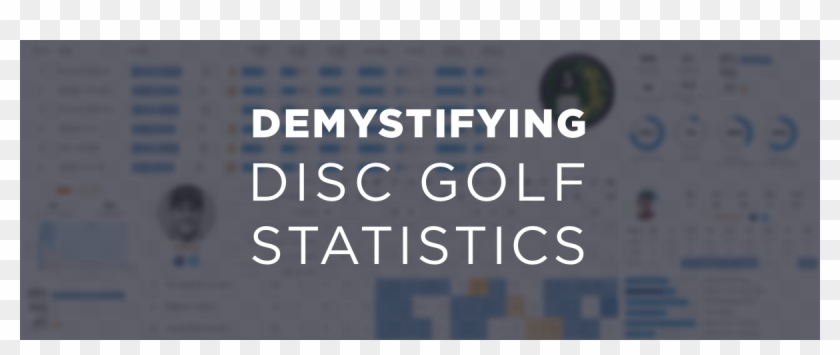 Udisc Live Includes A Number Of Statistics Which Provide - Continente Gourmet Clipart