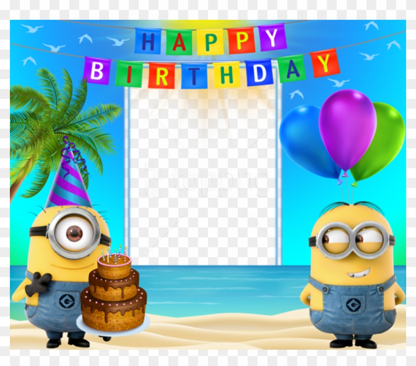 Free Png Happy Birthday Transparent Frame With Minions - Happy Birthday Photo Frame Transparent Clipart