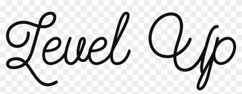 Level Up - Calligraphy Clipart