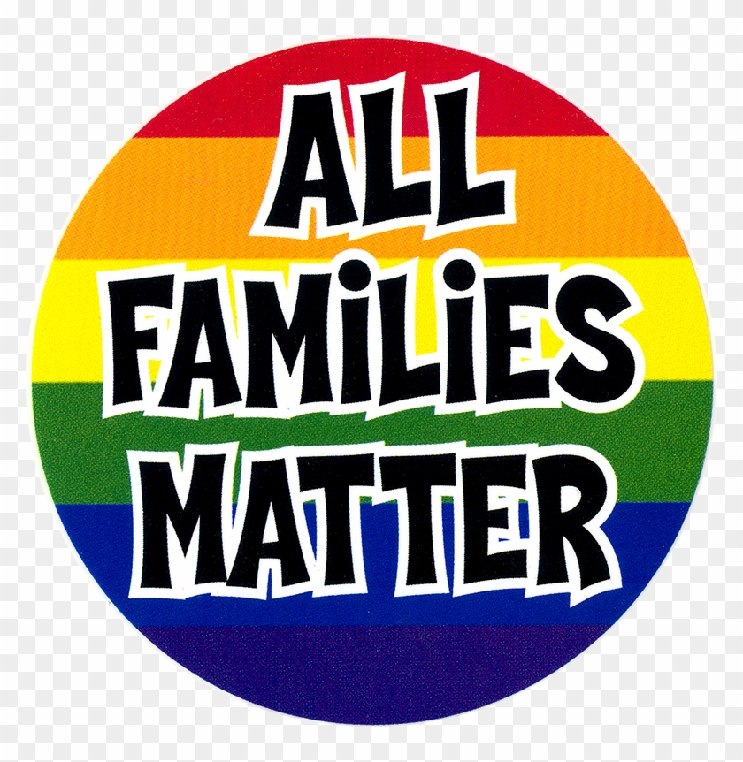All Families Matter - Lgbti Sticker Png Clipart