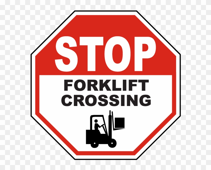 Stop Forklift Crossing Sign - Not Enter Sign Clipart