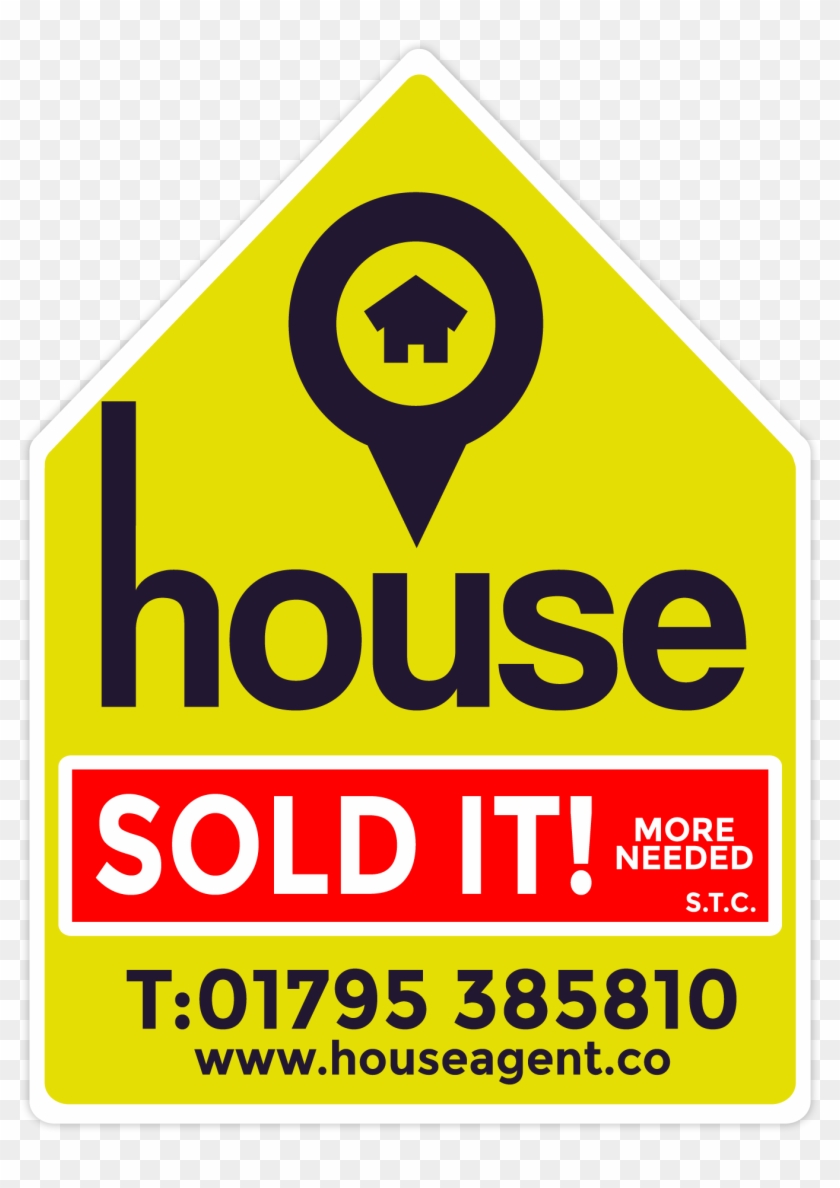 Be Seen To Be Sold With House - Traffic Sign Clipart