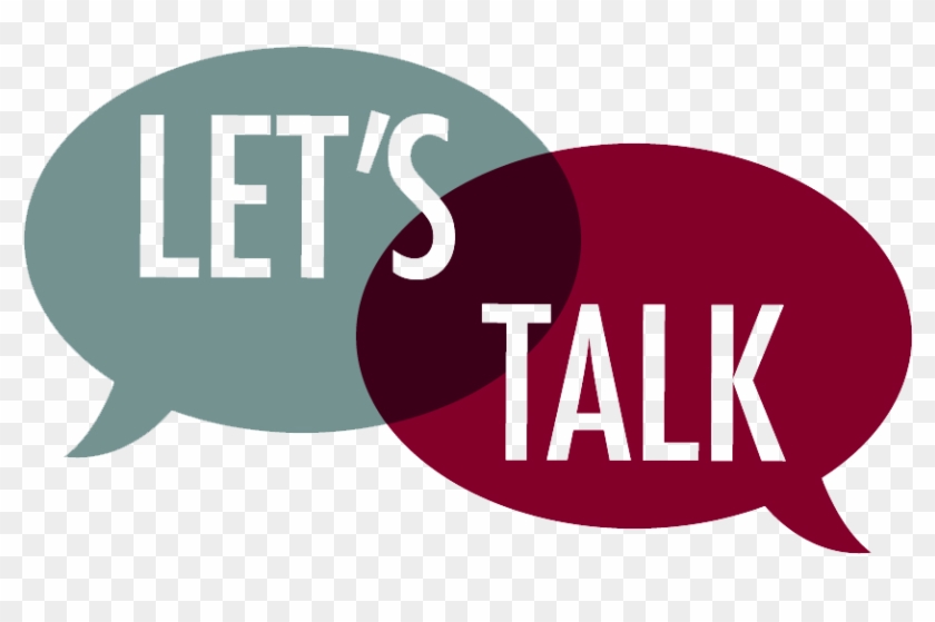 Let's Talk Speech Bubble , Png Download - Lets Talk Clip Art Transparent Png #227230