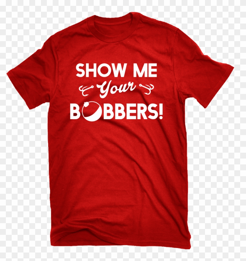Show Me Your Bobbers Funny Fishing T Shirt Fishing - Famous Brand Logo Parody Clipart