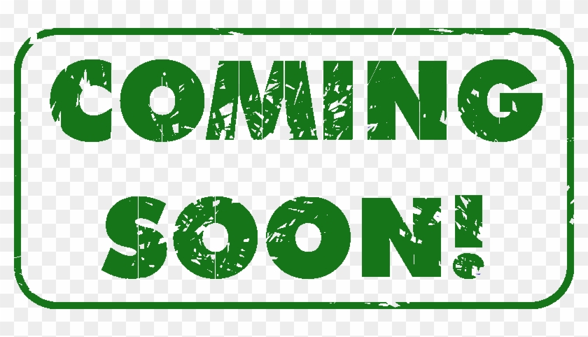 Coming Soon Png Green Clipart #2222589