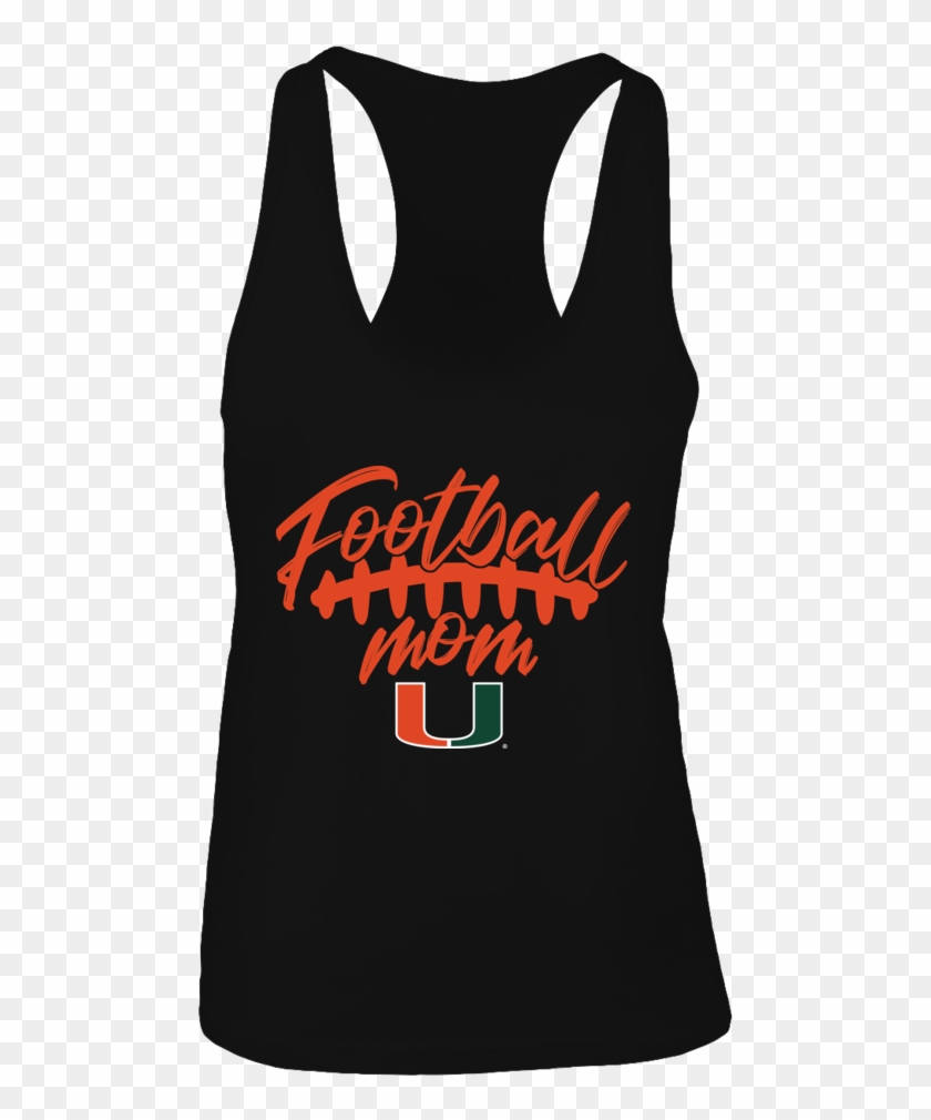 Miami Hurricanes Football Mom - Shirt Clipart #2232020