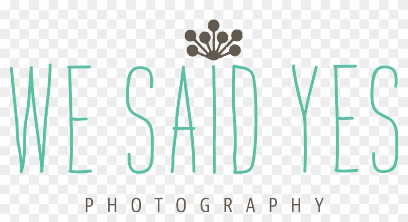 We Said Yes - We Said Yes Png Clipart