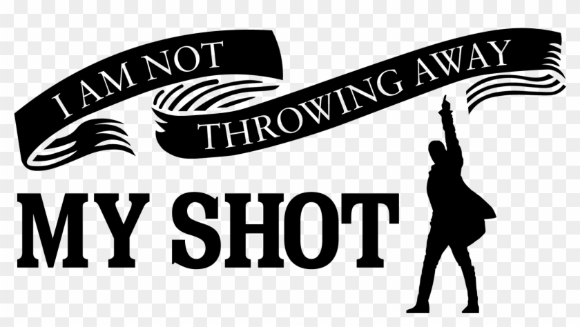 I Am Not Throwing Away My Shot Hamilton Cutout Silhouette - Silhouette Hamilton Musical Clip Art - Png Download