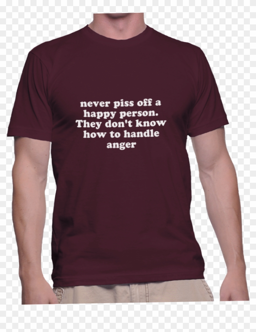Never Piss Off A Happy Person - Giuda T Shirt Clipart