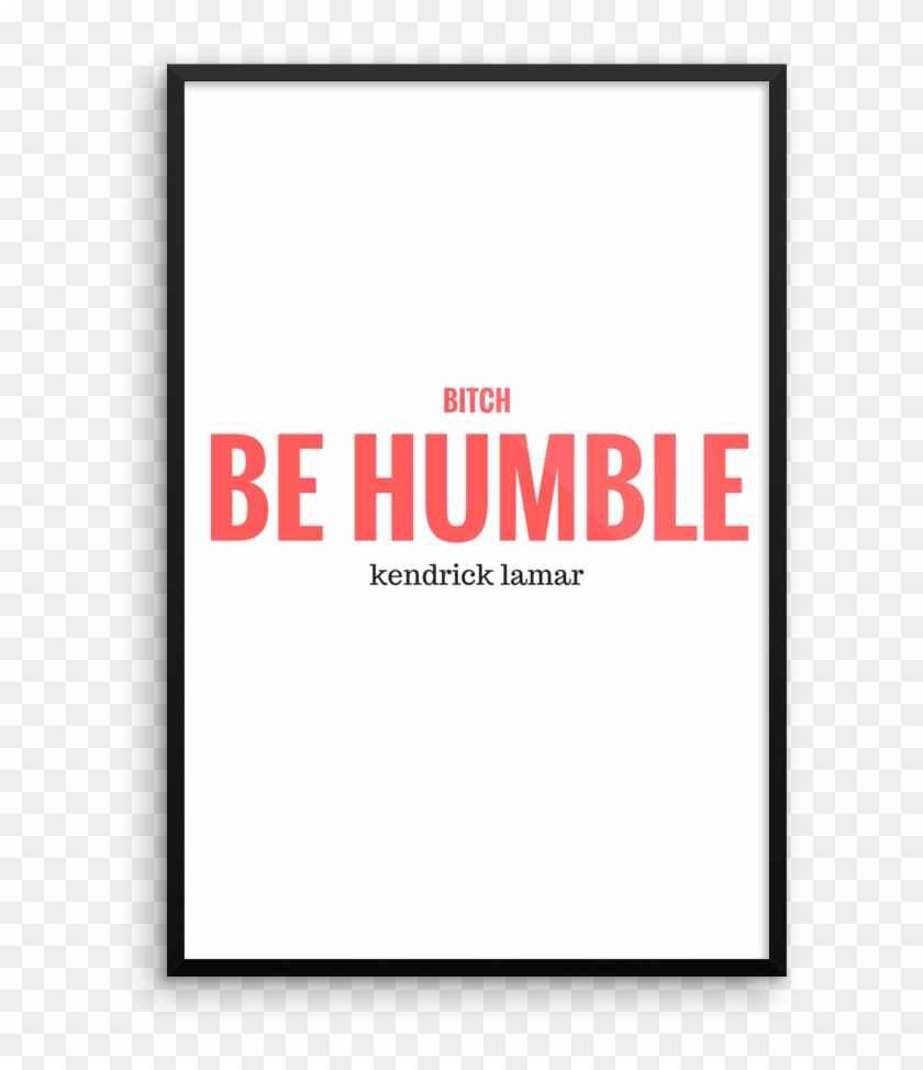 Kendrick Lamar Be Humble Poster Clipart