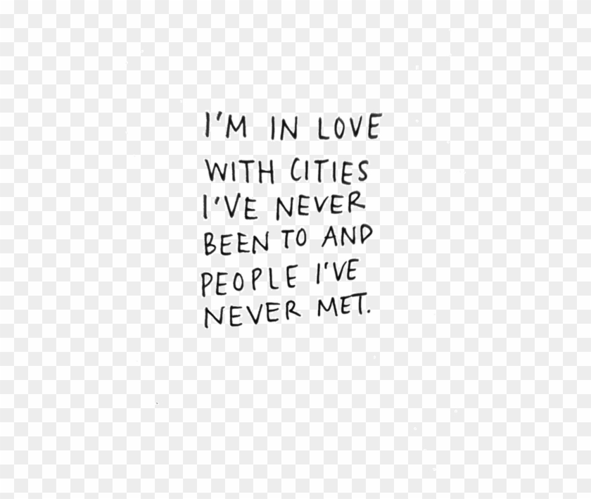 Cities And People Funny Travel Quotes, Travel Quotes - Like Someone I Ve Never Met Clipart
