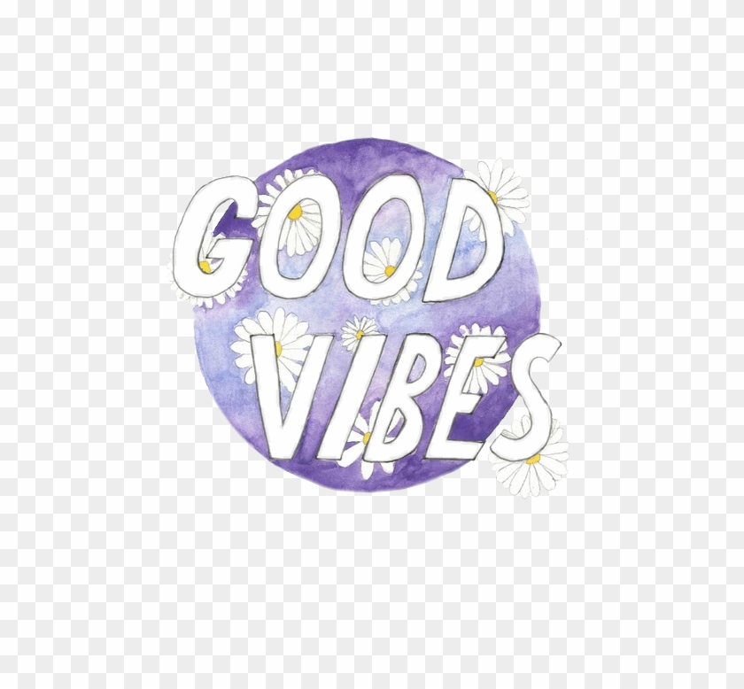 Quotes Overlays Transparent Tumblr Funnypictures Png - Positive Vibes Tumblr Png Clipart