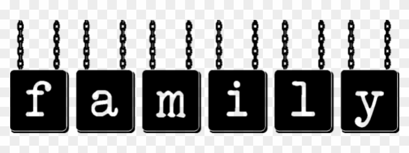 Family Quotes Quotesgram - Family Word Clipart Black And White - Png Download