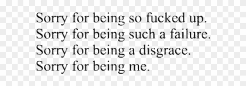 Sorry Depression Sad Tumblr Quotes Png Sorry Quotes - Fearless In The Pursuit Of What Sets Your Soul On Fire Clipart