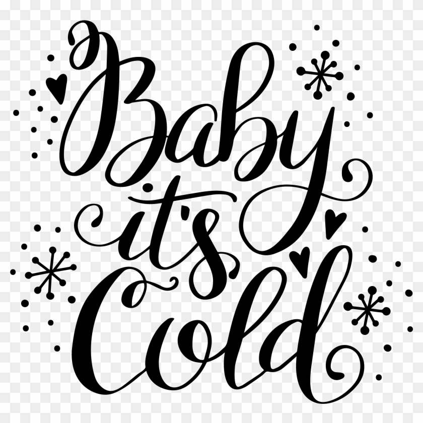 Baby Its Cold Outside Svg Clipart #2304173