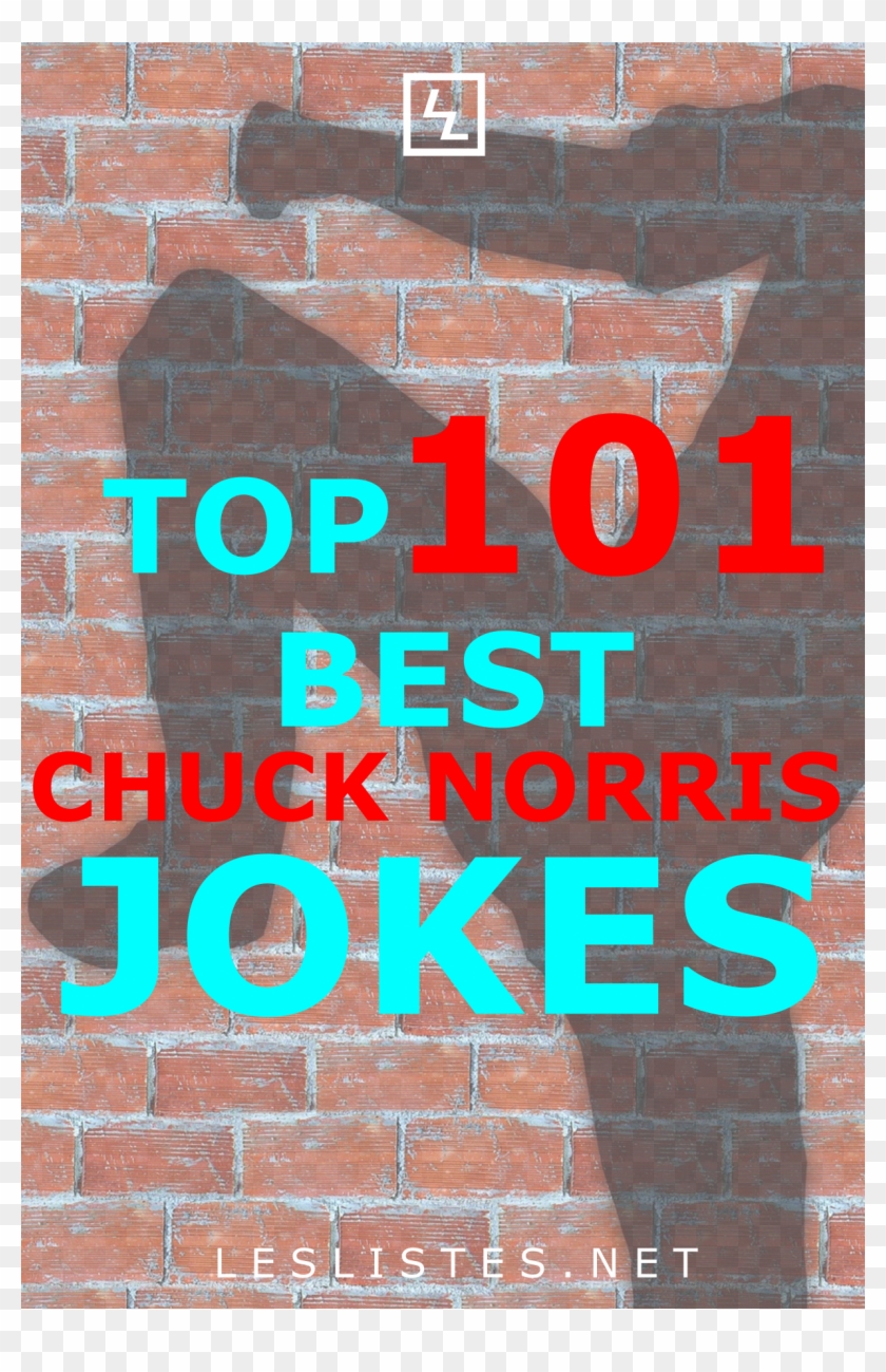 You Don't Mess With Chuck Norris - Brickwork Clipart