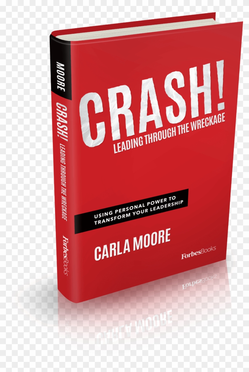 Author And Hbo Vp, Carla Moore, Announces Crash Leading - Book Cover Clipart #2325116