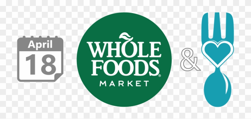 Whole Foods To Donate 5% Of Sales On April 18 To Second - Graphic Design Clipart #2330713