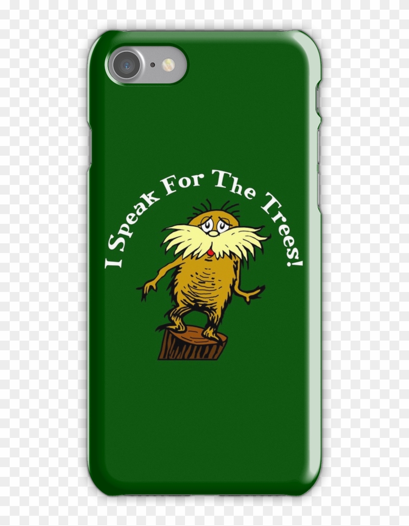 I Am The Lorax, I Speak For The Trees Iphone 7 Snap - Warrior Cats Phone Case Iphone 8 Clipart #2355242