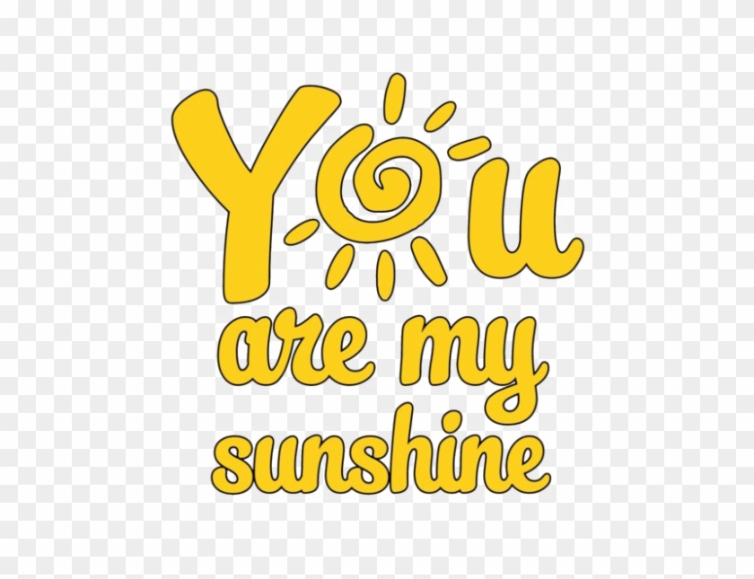 Sunshine Png - Cute You Are My Sunshine Clipart #2370230