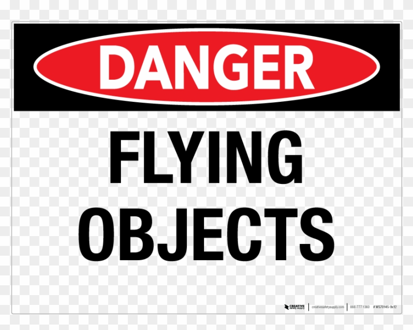 Flying Objects Wall Sign - Danger Flying Objects Sign Clipart