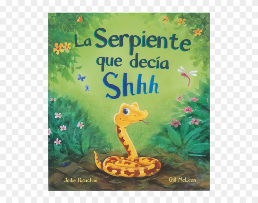 La Serpiente Que Decía Shhh - The Snake Who Said Shhh Clipart #2401369