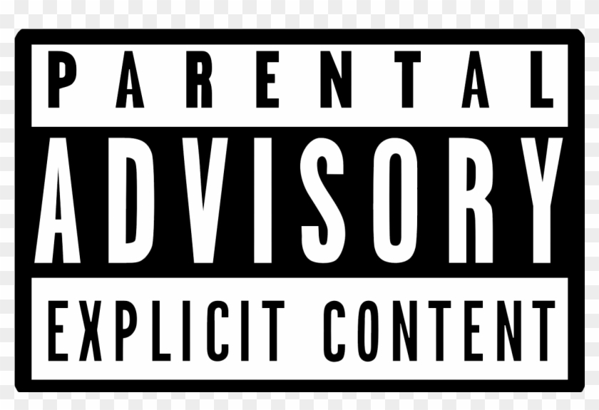 Parental Advisory Transparent - Transparent Background Parental Advisory Png Clipart