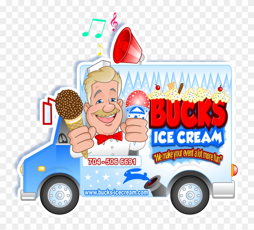Bucks We Make Your - Bucks Ice Cream Truck Clipart #2449785