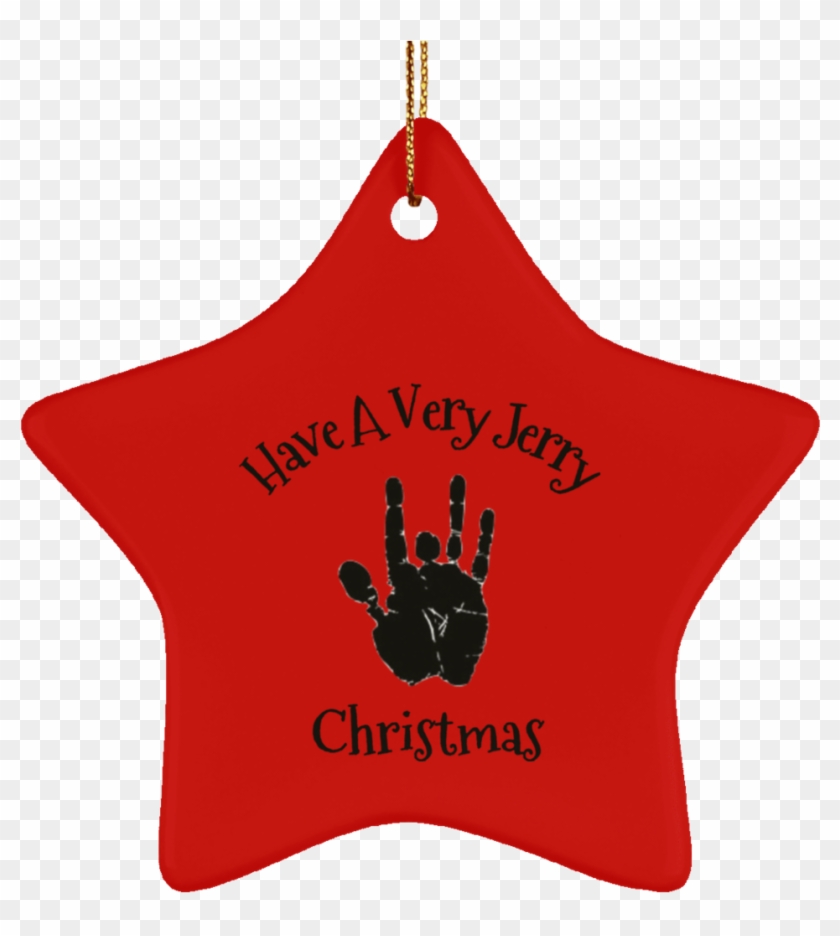 Have A Very Jerry Christmas Tree Ornament Ceramic Star - Christmas Day Clipart