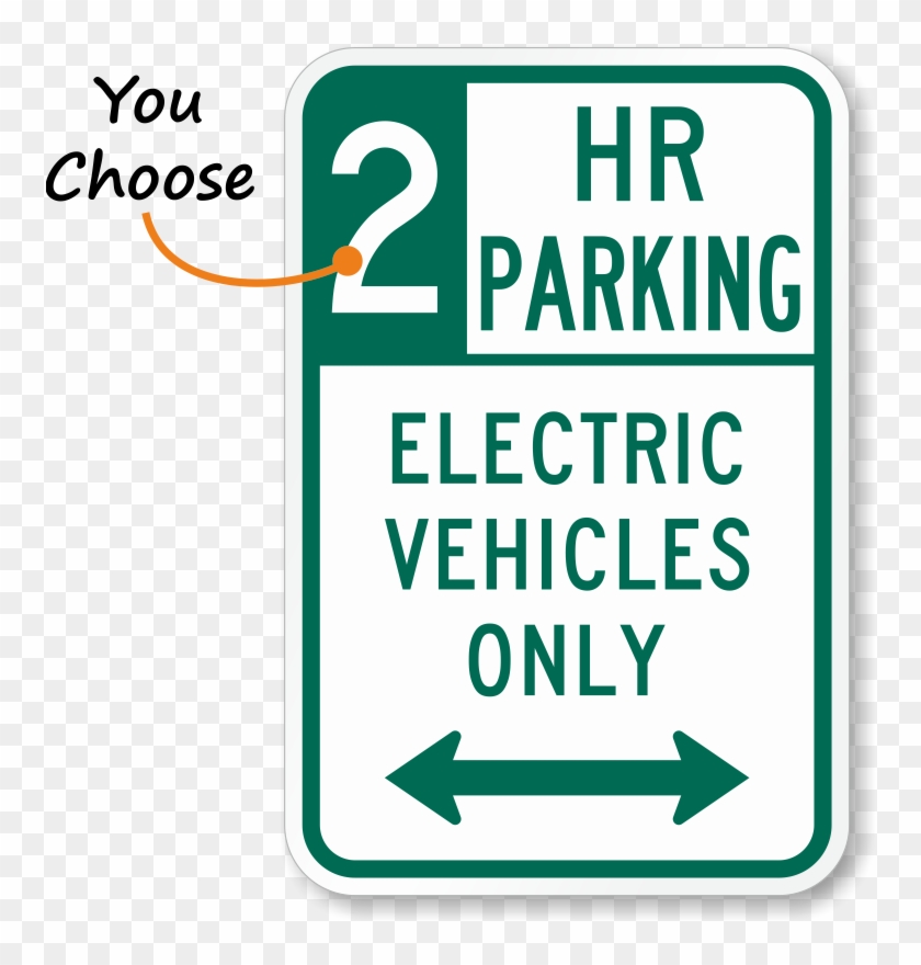 2 Hour Parking Electric Vehicles Arrow Sign - Sign Clipart #2470609