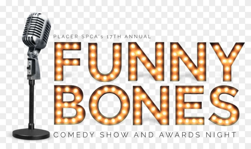 Funny Bones - Tickets - Placer Spca - " - Healthy Choices - Graphic Design Clipart