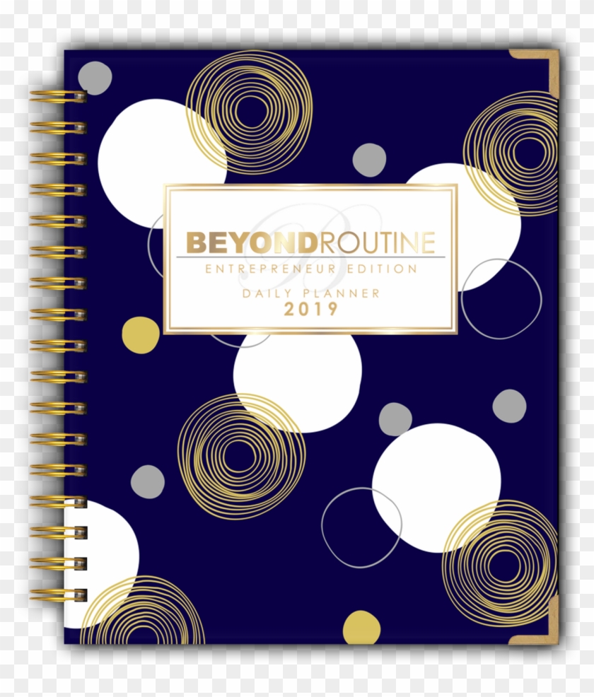 2019 Beyond Routine Daily Entrepreneur Planner - Circle Clipart #2478684