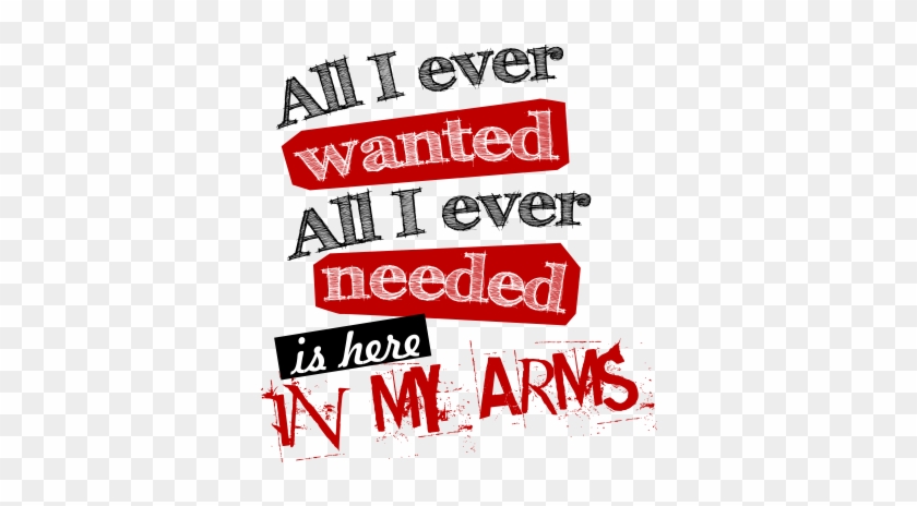 All I Ever Wanted Png Graphic Cave - Poster Clipart