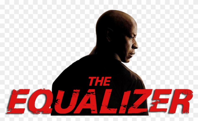 The Equalizer Image - Poster Clipart #2518100