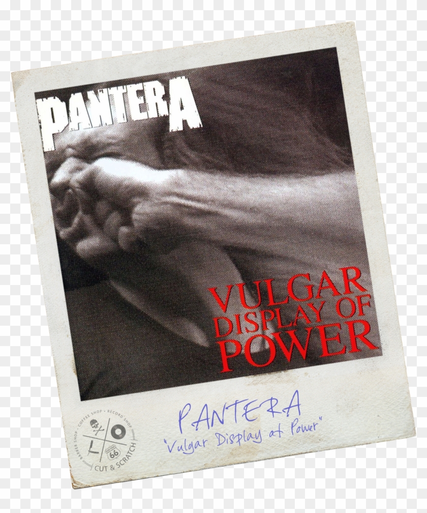 Pantera<br>"vulgar Display Of Power" - Pantera Vulgar Display Of Power Clipart #2518864
